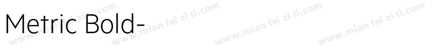 Metric Bold字体转换